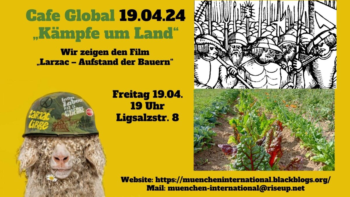 Cafe Global am 19.4. zum Thema „Kämpfe auf dem Land“