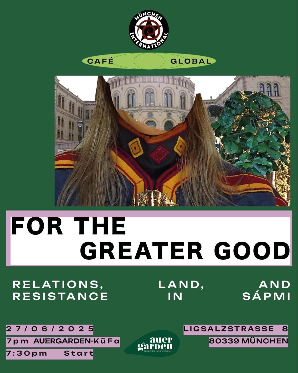 Café Global „For the greater good – Beziehungen, Land und Widerstand in Sápmi“